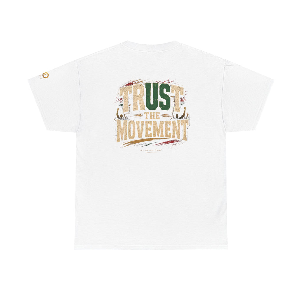 IN US WE TRUST™ USWE TrusT The Movement Tee