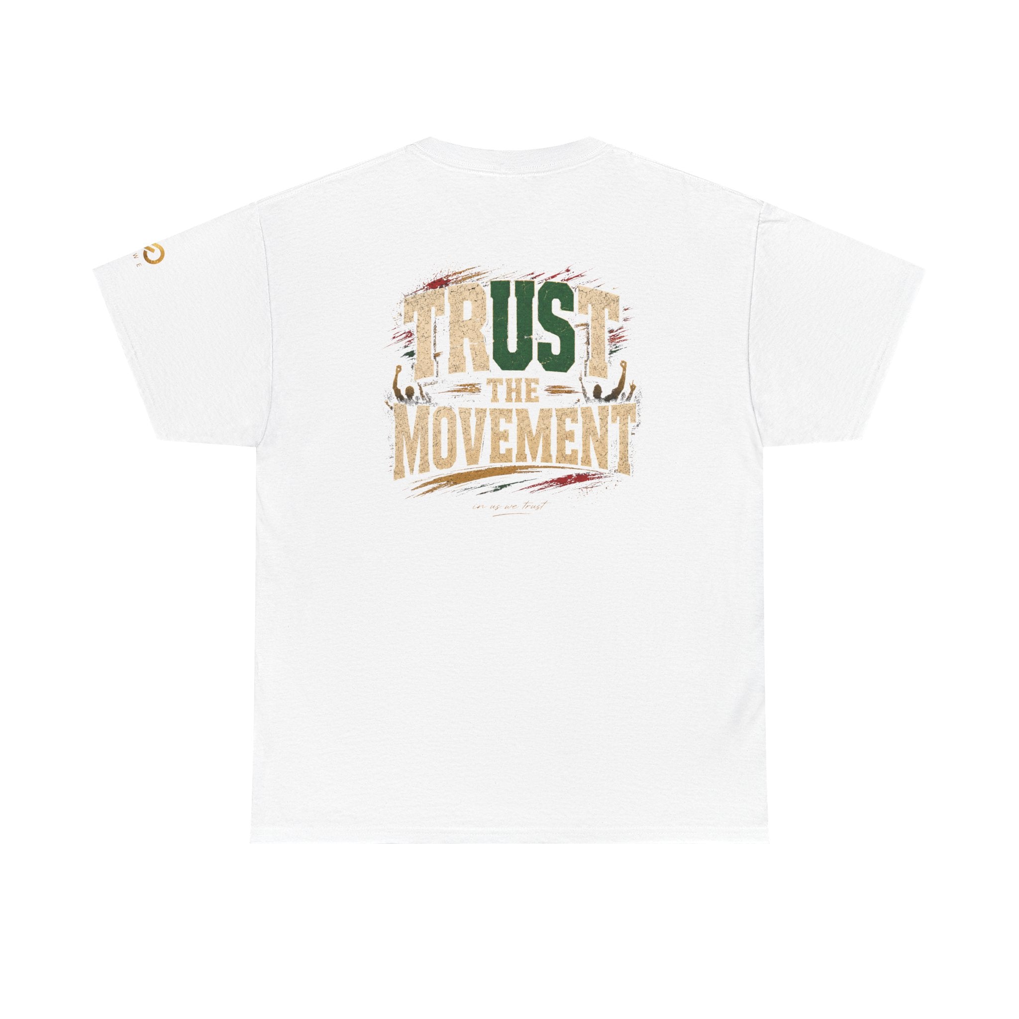IN US WE TRUST™ USWE TrusT The Movement Tee